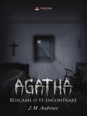 cover image of Agatha Búscame o te Encontraré